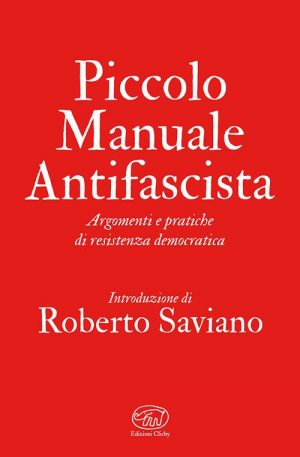 PICCOLO MANUALE ANTIFASCISTA. ARGOMENTI