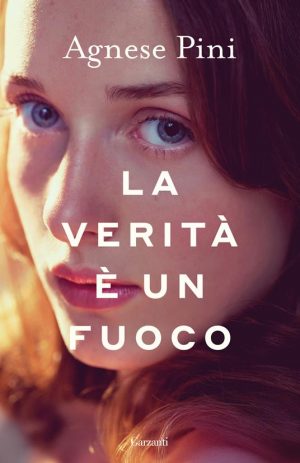 LA VERITÀ È UN FUOCO
