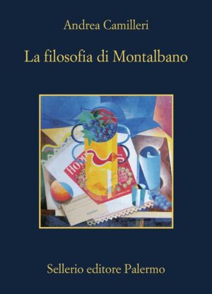 LA FILOSOFIA DI MONTALBANO