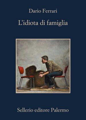 L' IDIOTA DI FAMIGLIA