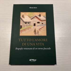 TUTTO L'AMORE DI UNA VITA