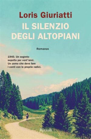 IL SILENZIO DEGLI ALTOPIANI