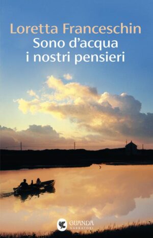 SONO D'ACQUA I NOSTRI PENSIERI