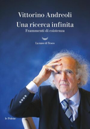 UN RICERCA INFINITA. FRAMMENTI DI UN'ESI