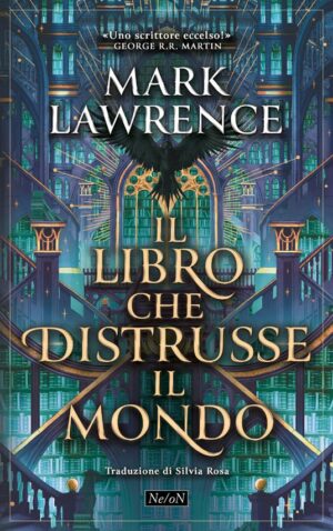 IL LIBRO CHE DISTRUSSE IL MONDO