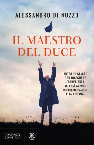 IL MAESTRO DEL DUCE